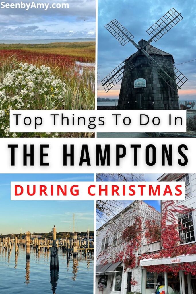 Pinterest Graphic: photos of the Hamptons, New York during Christmas with text reading "Top things to do in the Hamptons during Christmas"