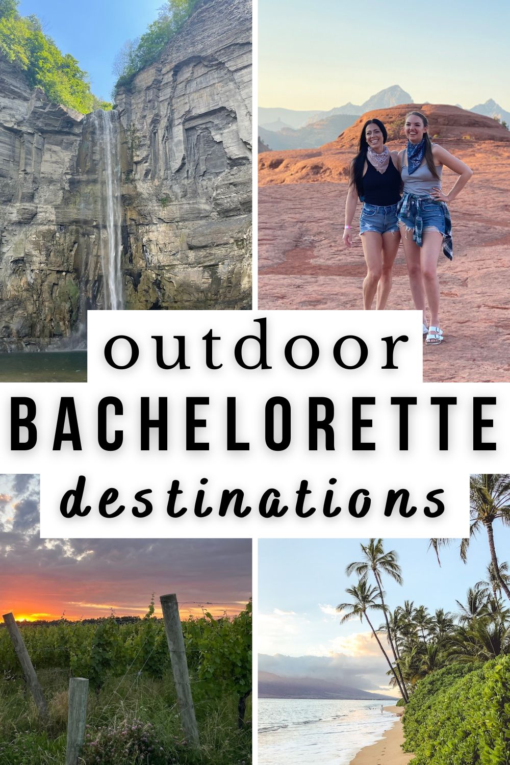 Pinterest graphic: Photos of women having fun in outdoor settings, text reads "outdoor bachelorette party destinations"