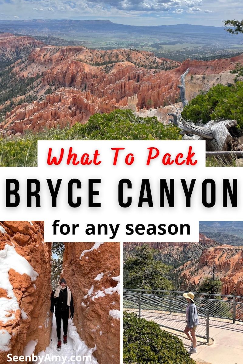 Pinterest Graphic: Photos of Bryce Canyon National Park in various seasons with text overlay reading "What To Pack Bryce Canyon For Any Season"