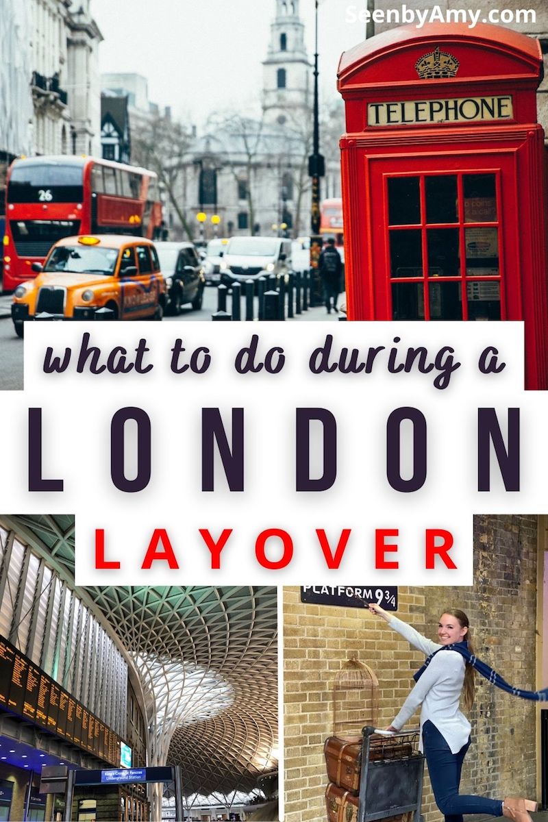 Pinterest graphic: Photos of London with text overlay "Things to do in London during a layover."