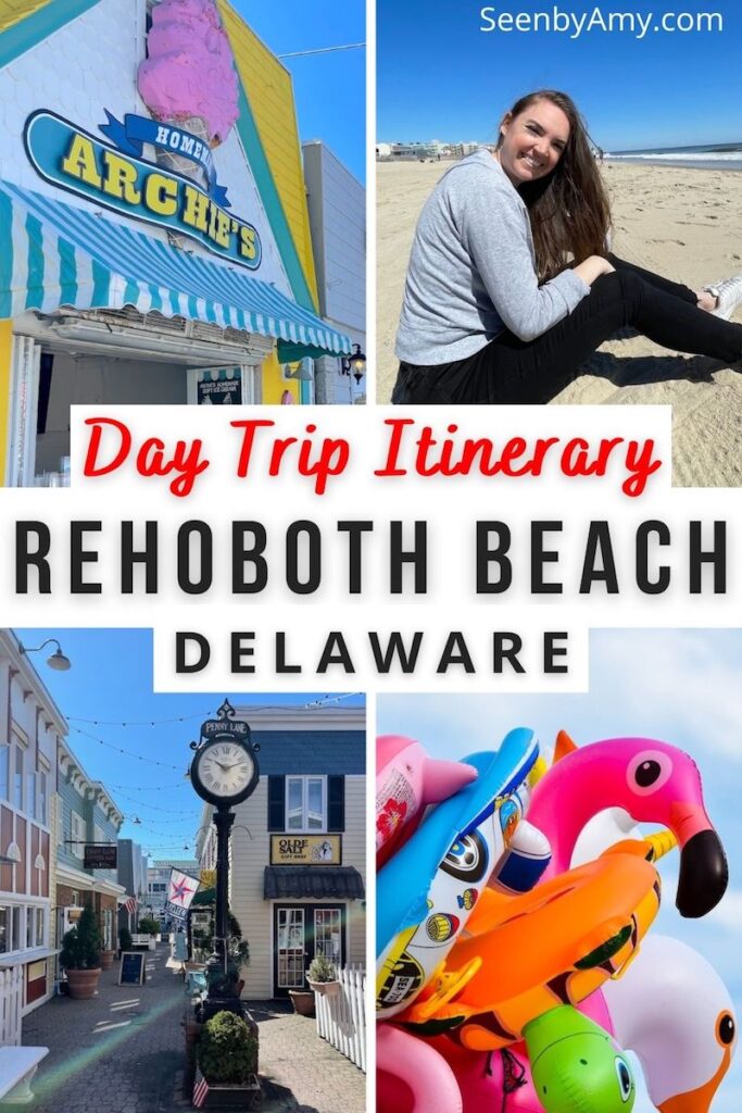Pinterest Graphic: Photos of Rehoboth Beach, Delaware with text overlay reading "Day Trip Itinerary Rehoboth Beach Delaware"