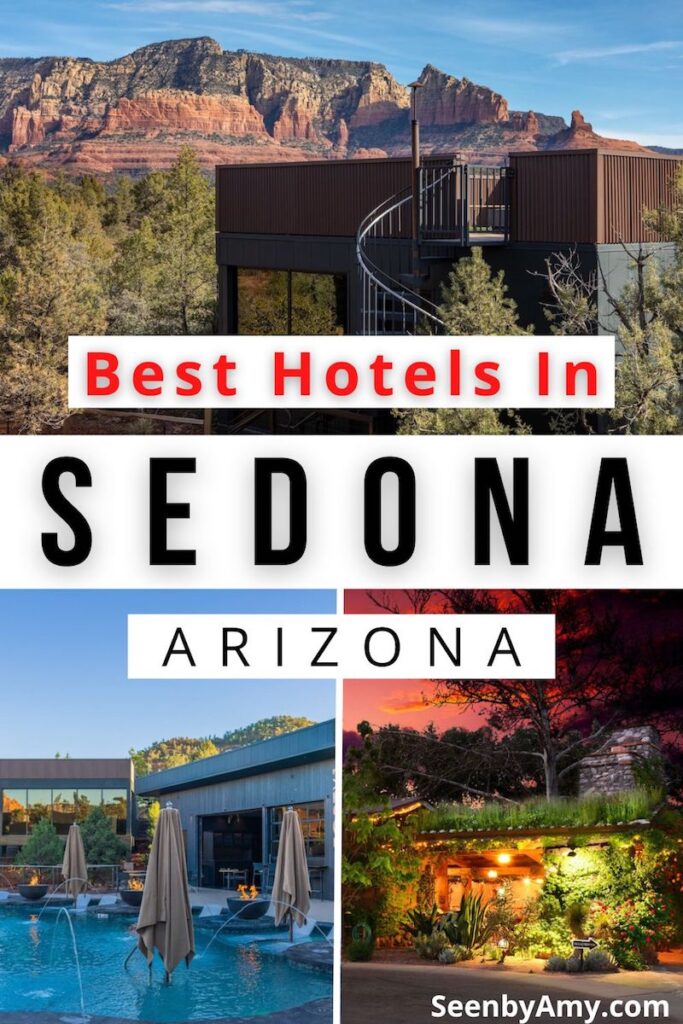 Pinterest graphic: photos of luxury hotels in Sedona with text overlay reading "Best Hotels In Sedona Arizona."