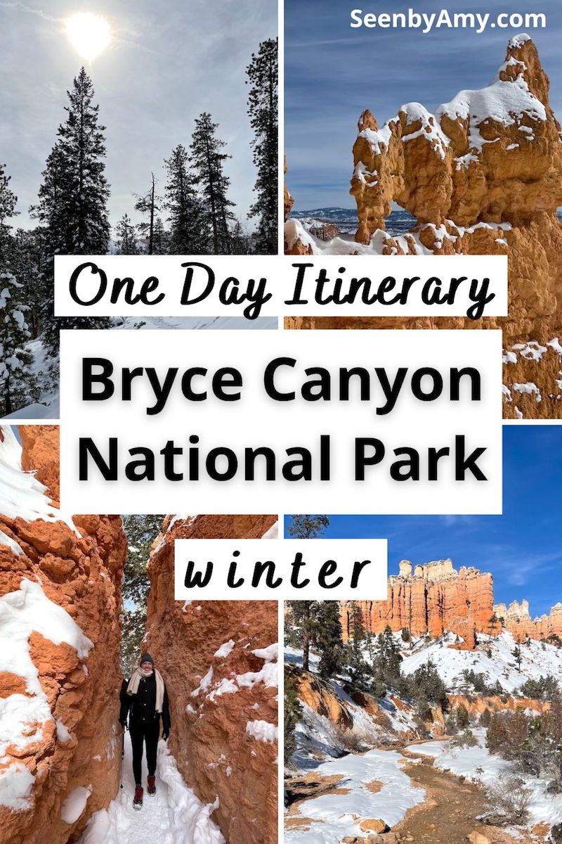 Pinterest Graphic: Photos of Bryce Canyon National Park in winter with text overlay reading "One Day Itinerary Bryce Canyon National Park Winter"