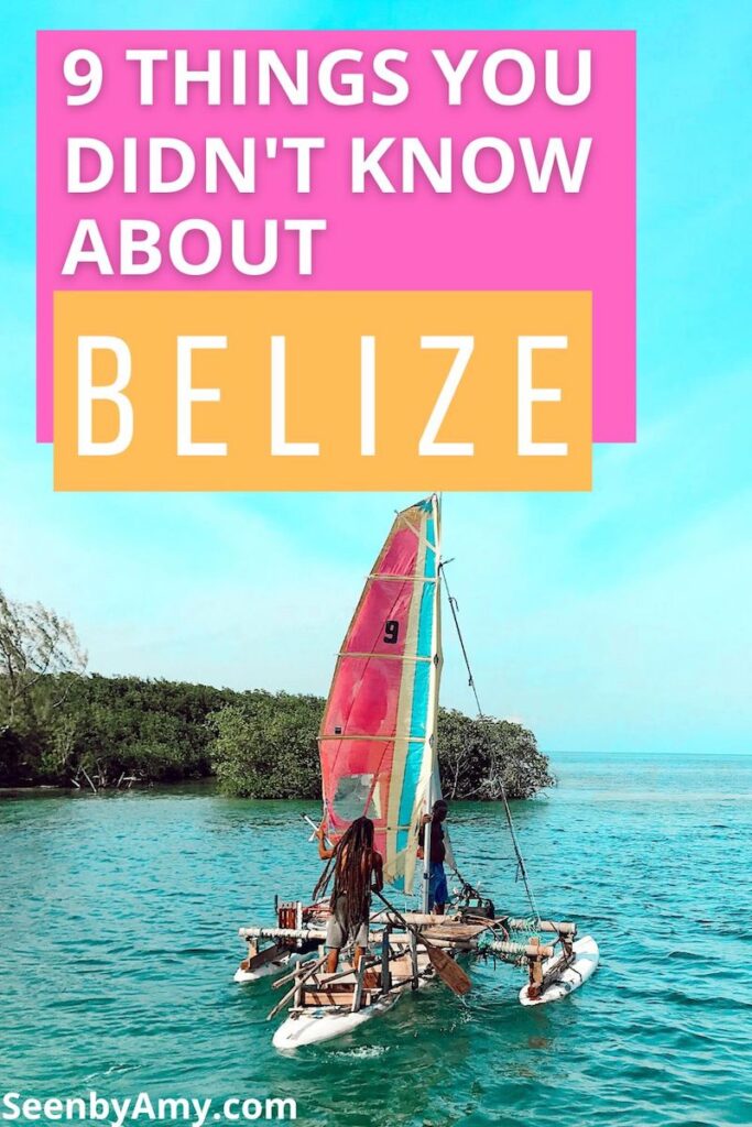 Pinterst Graphic: Photo of Belize with text overlay "9 Things You Didn't Know About Belize"