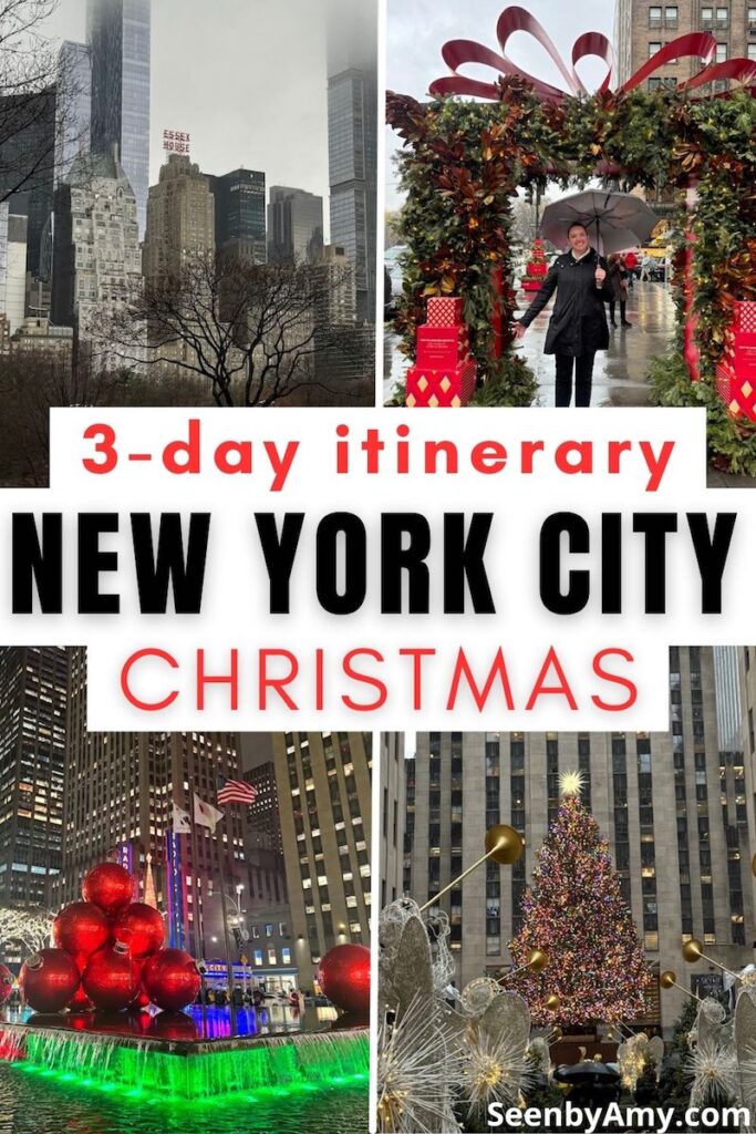 Pinterest Graphic: photos of New York City during Christmas with text overlay reading "3-day itinerary New York City Christmas"
