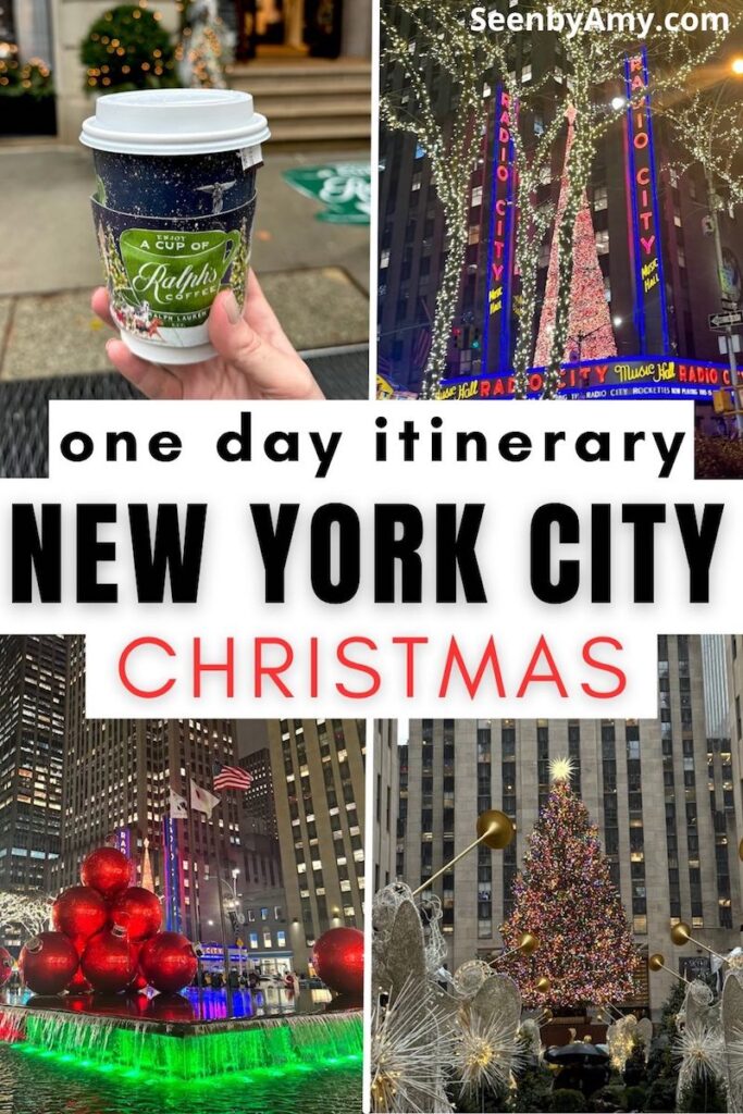 Pinterest Graphic: photos of New York City during Christmas with text overlay reading "one day itinerary New York City Christmas"