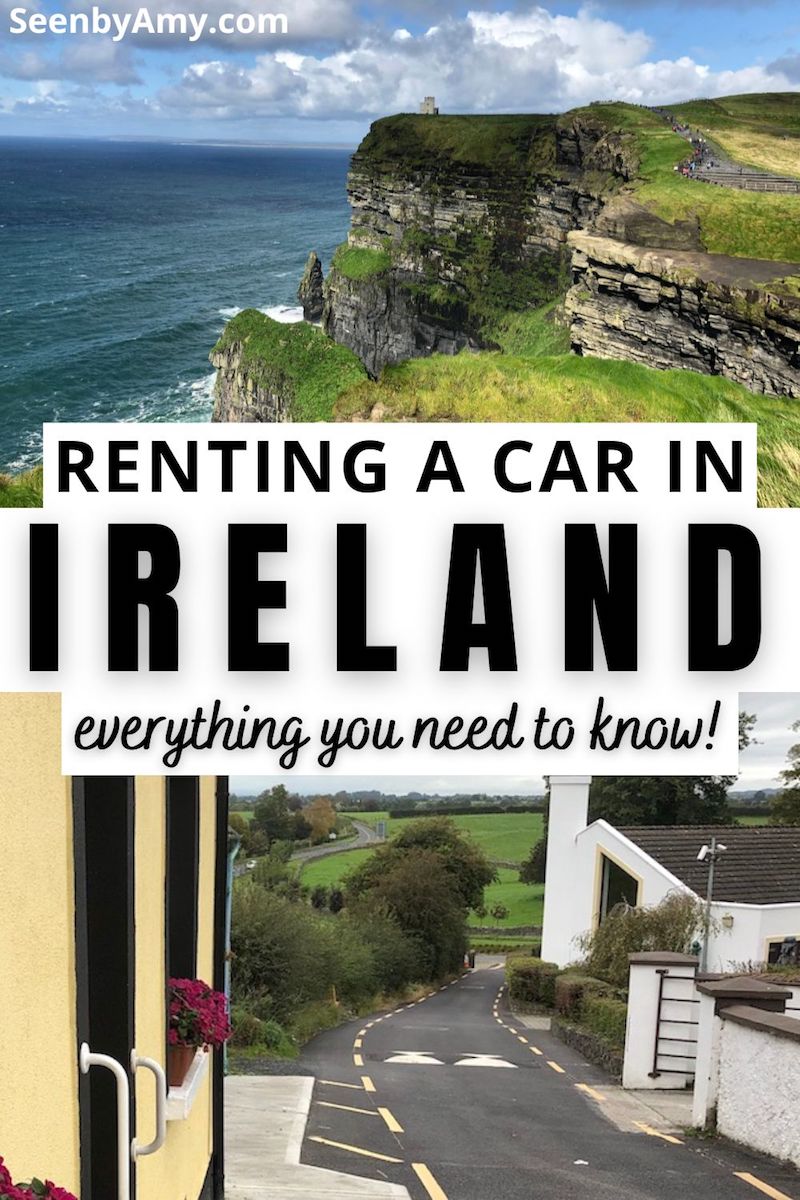 Pinterest Graphic: photos of Ireland with text overlay reading "renting a car in Ireland: everything you need to know!"