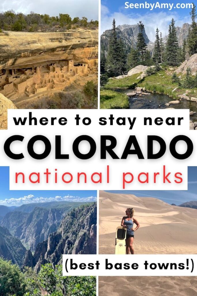 where to stay near colorado national parks best bases